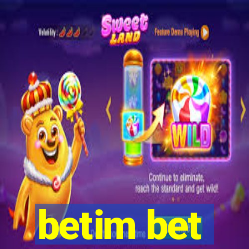 betim bet